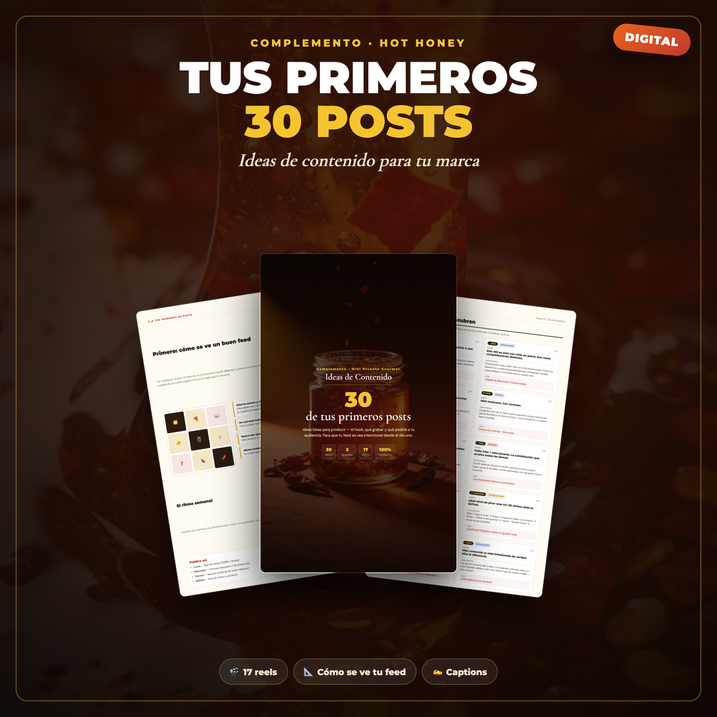 Tus Primeros 30 Posts — ideas de contenido para tu marca de miel picante